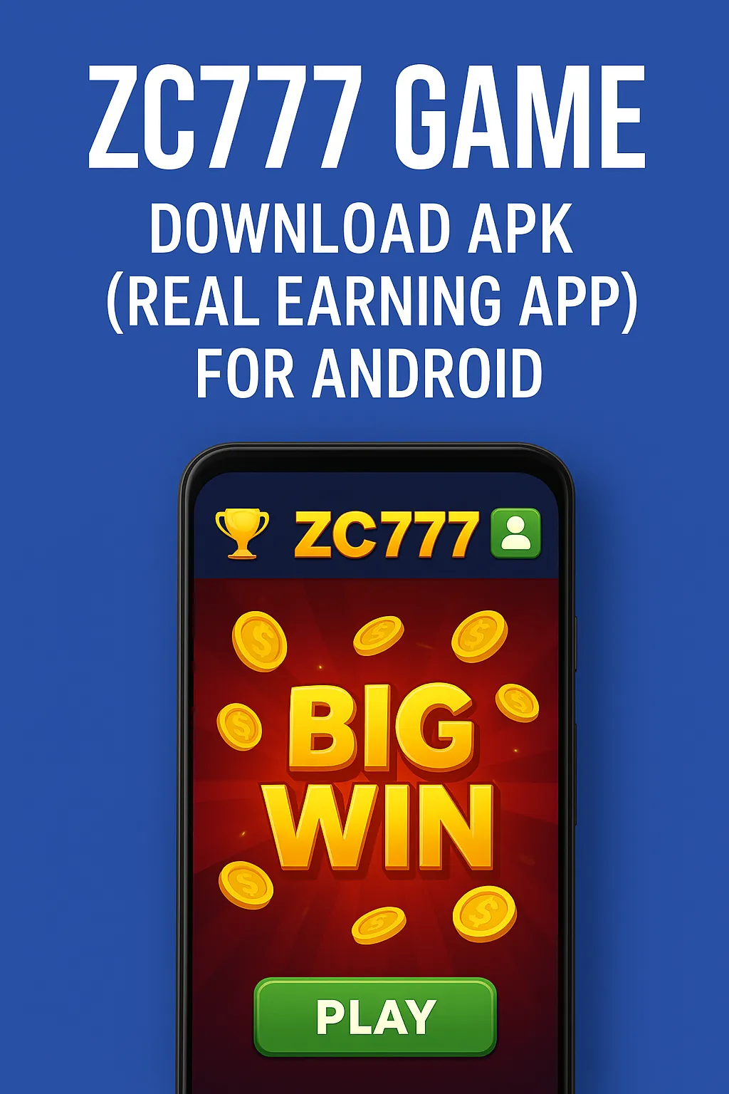 ZC777 Game APK download screen